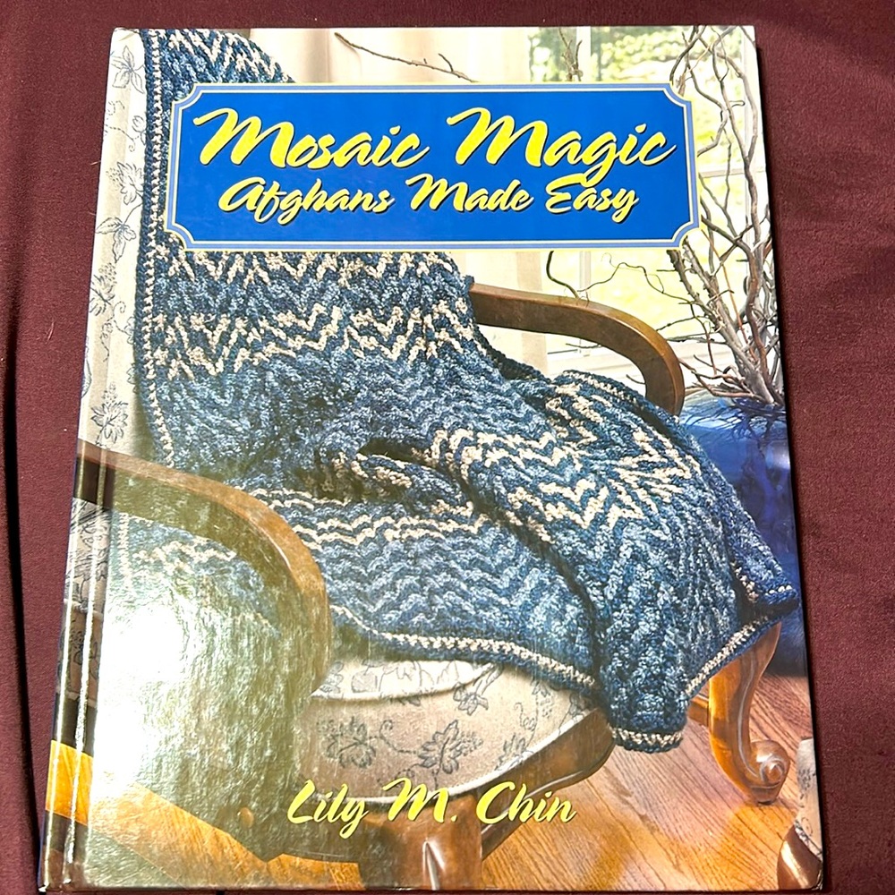 Mosaic Magic Afghans Made Easy Book